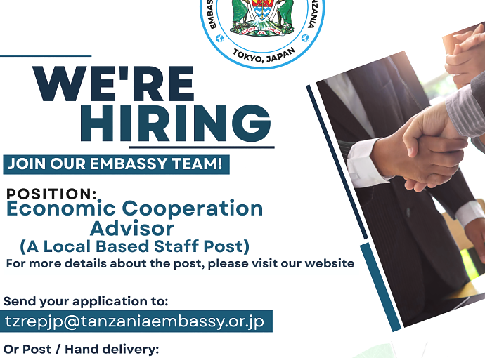 VACANCY ANNOUNCEMENT - ECONOMIC COOPERATION ADVISOR AT THE EMBASSY OF TANZANIA IN JAPAN